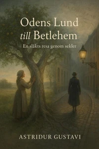 Odens grove to Bethlehem