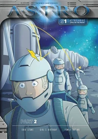 ASTRO S1 - Part 2: Erik Stone, Girl's Birthday, Family Outing