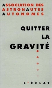 Quitter La Gravite