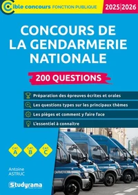 Concours de la gendarmerie nationale - 200 questions (Catégories A, B et C)