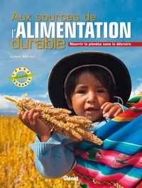 Aux sources de l'alimentation durable