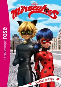 Miraculous 02 - Un Chat de trop !