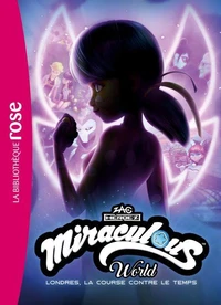 Miraculous Hors-série XXL - Londres, la course contre le temps