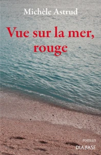 Vue sur la mer, rouge