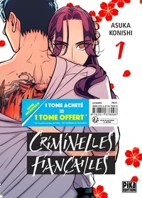 Asuka Konishi - Criminelles Fiançailles Tomes 1 et 2 : Pack en 2 volumes.