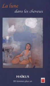 La lune dans les cheveux