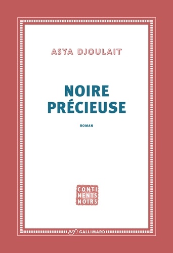 Noire précieuse