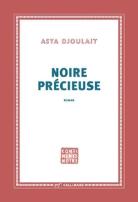 Noire précieuse