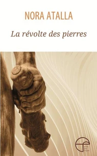 La revolte des pierres