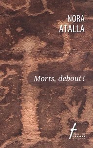 Morts, debout !
