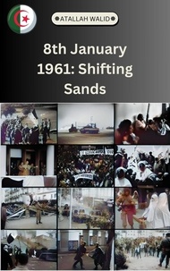  Atallah Walid - 8th January 1961 Shifting Sands.