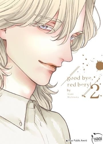 Good bye, red beryl Tome 2 - Occasion