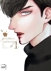 Téléchargement d'ebooks sur ipad 2 Goodbye, Red Beryl  - Tome 1 par Atami Michinoku MOBI ePub 9782375061329 (French Edition)