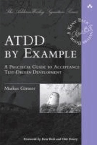 ATDD by Example - A Practical Guide to Acceptance Test-driven Development.