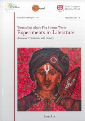 Ate Lynn - Tirumankai Alvar's Five Shorter Works - Experiments in Literature.