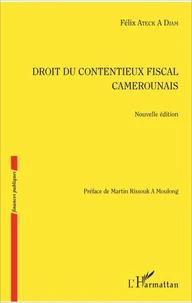 Droit du contentieux fiscal camerounais