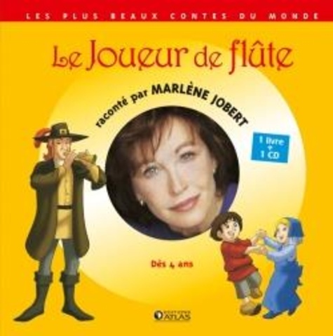  Atelier Philippe Harchy - Le Joueur de flûte. 1 CD audio