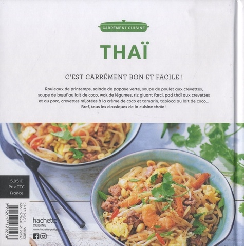 Cuisine Thaï. 100 recettes savoureuses et parfumées