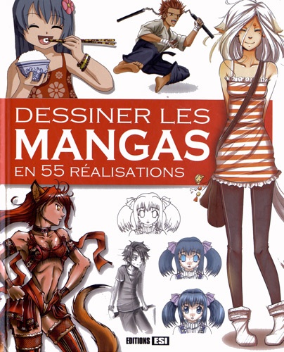  Atelier Tutti Frutti - Dessiner les mangas en 55 réalisations.