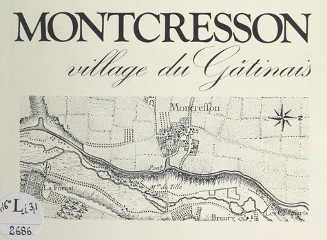 Montcresson. Village du Gâtinais
