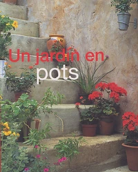 Un jardin en pots