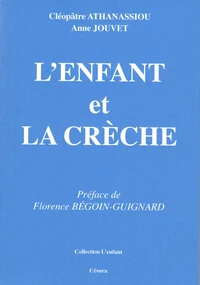 L'enfant et la Crèche