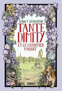 Tante Dimity et le chantier maudit