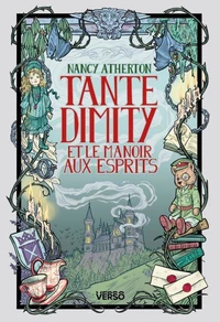 Tante Dimity et le manoir aux esprits