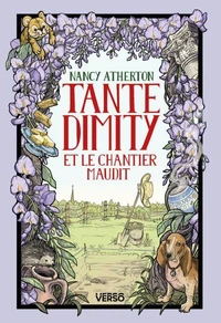 Tante Dimity et le chantier maudit