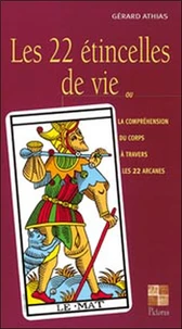 Les 22 étincelles de vie