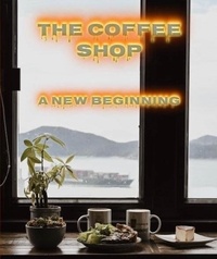 Athinia Tandino - The Coffee Shop, A New Beginning.