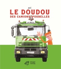  Ati - Le doudou des camions-poubelles.