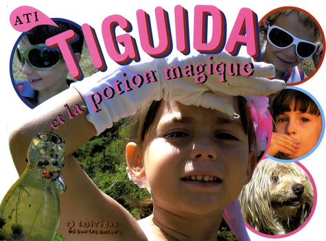  Ati - Tiguida et la potion magique.