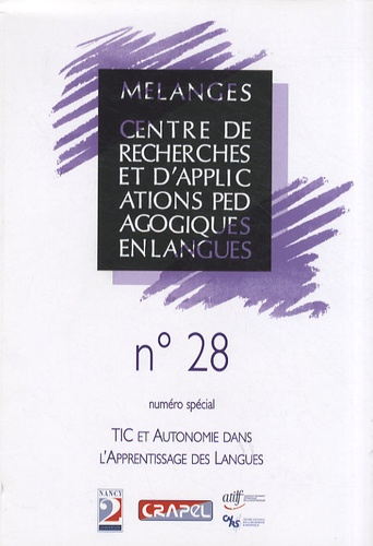 Jeanne-Marie Debaisieux et Alex Boulton - Mélanges N° 28 : TIC et autonomie dans l'apprentissage des langues.