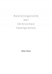 Soziolinguistik der türkischen Immigration