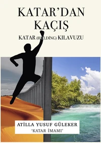 Katar'dan Kaçış - Katar (Holding) Kılavuzu
