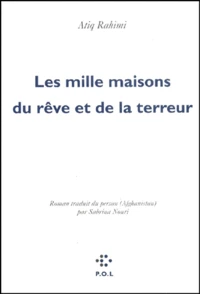 Les Mille Maisons Du Reve Et De La Terreur