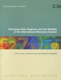Atish R. Ghosh et Jonathan D. Ostry - Exchange Rate Regimes and the Stability of the International Monetary System.