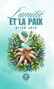 L'amitié et la paix