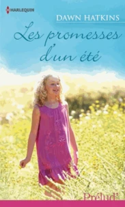 Les promesses d'un été