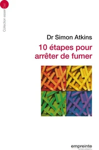 10 étapes pour arrêter de fumer