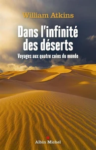 Dans l'infinité des déserts