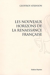 Les nouveaux horizons de la Renaissance française (1935)