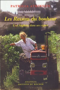 Les Raisins du bonheur