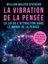 La vibration de la pensée