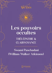 Les pouvoirs occultes