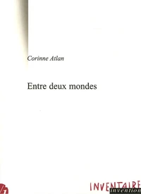 Entre deux mondes