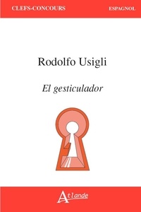  Atlande - Rodolfo Usigli, El Gesticulador.