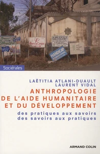 Anthropologie de l'aide humanitaire et du développement