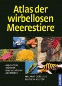 Atlas der wirbellosen Meerestiere - Weichtiere, Würmer, Stachelhäuter, Krebstiere.